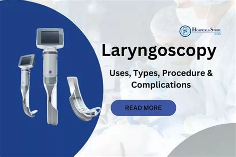 laringoscopico|Laryngoscopy: Procedure, Definition & Types